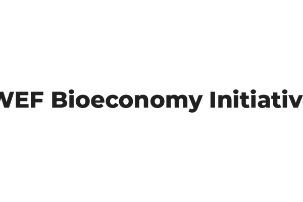 World economic forum - Bioeconomy initiative